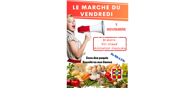 Marché du vendredi 1er novembre 2024